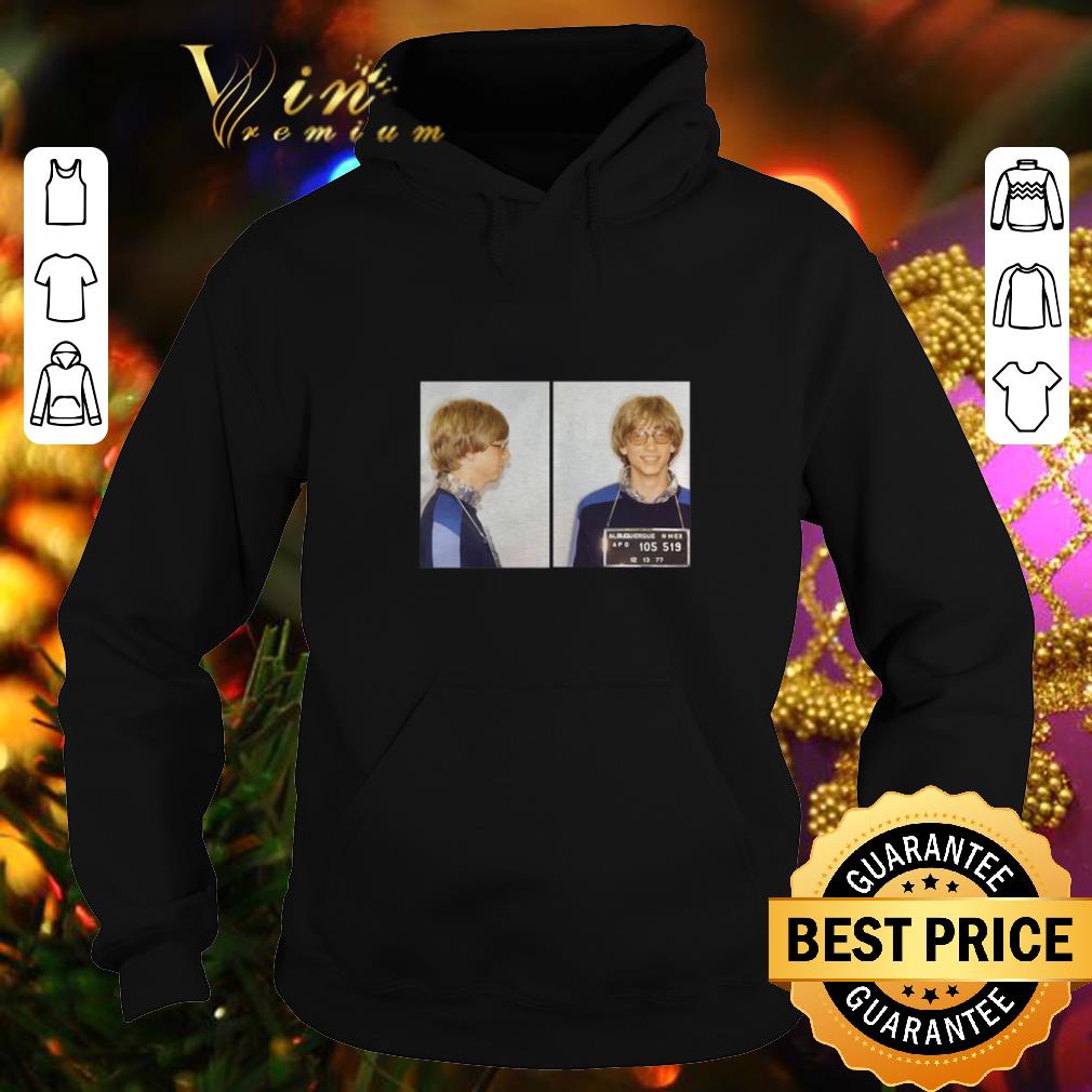 Pretty Bill Gates Mugshot shirt 4 - Pretty Bill Gates Mugshot shirt