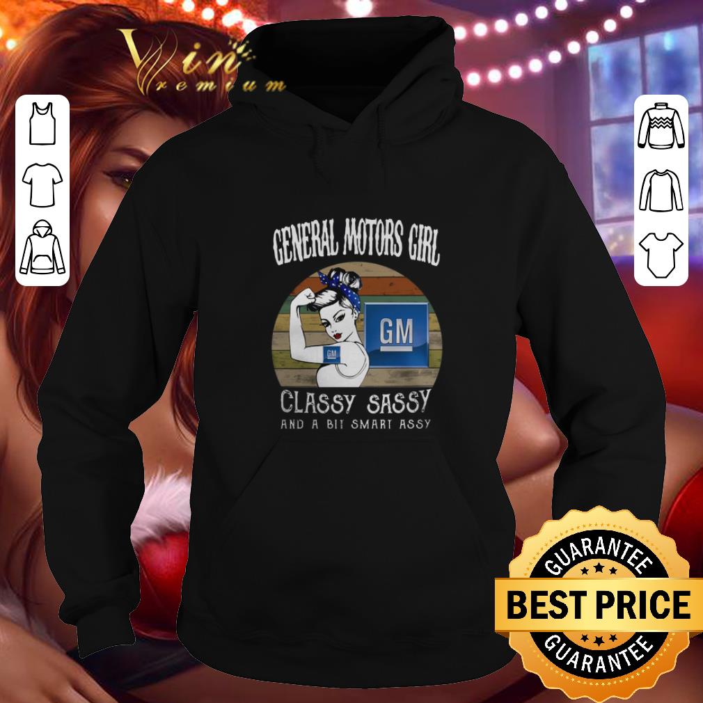 Pretty General Motors girl classy sassy and a bit smart assy vintage shirt 4 - Pretty General Motors girl classy sassy and a bit smart assy vintage shirt