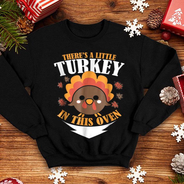 Pretty There s a Turkey In This Oven Thanksgiving Pregnancy shirt 4 - Pretty There's a Turkey In This Oven Thanksgiving Pregnancy shirt