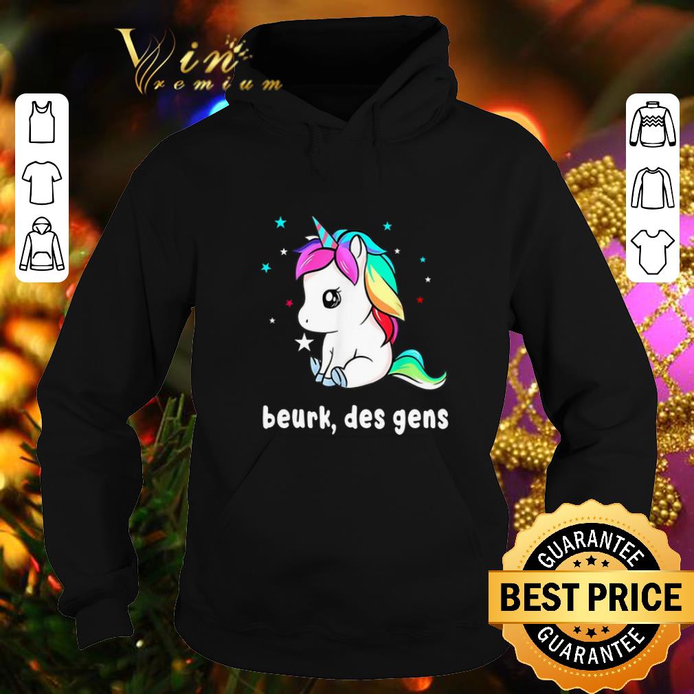 Pretty Unicorn Beurk Des Gens Licorne shirt 4 - Pretty Unicorn Beurk Des Gens Licorne shirt