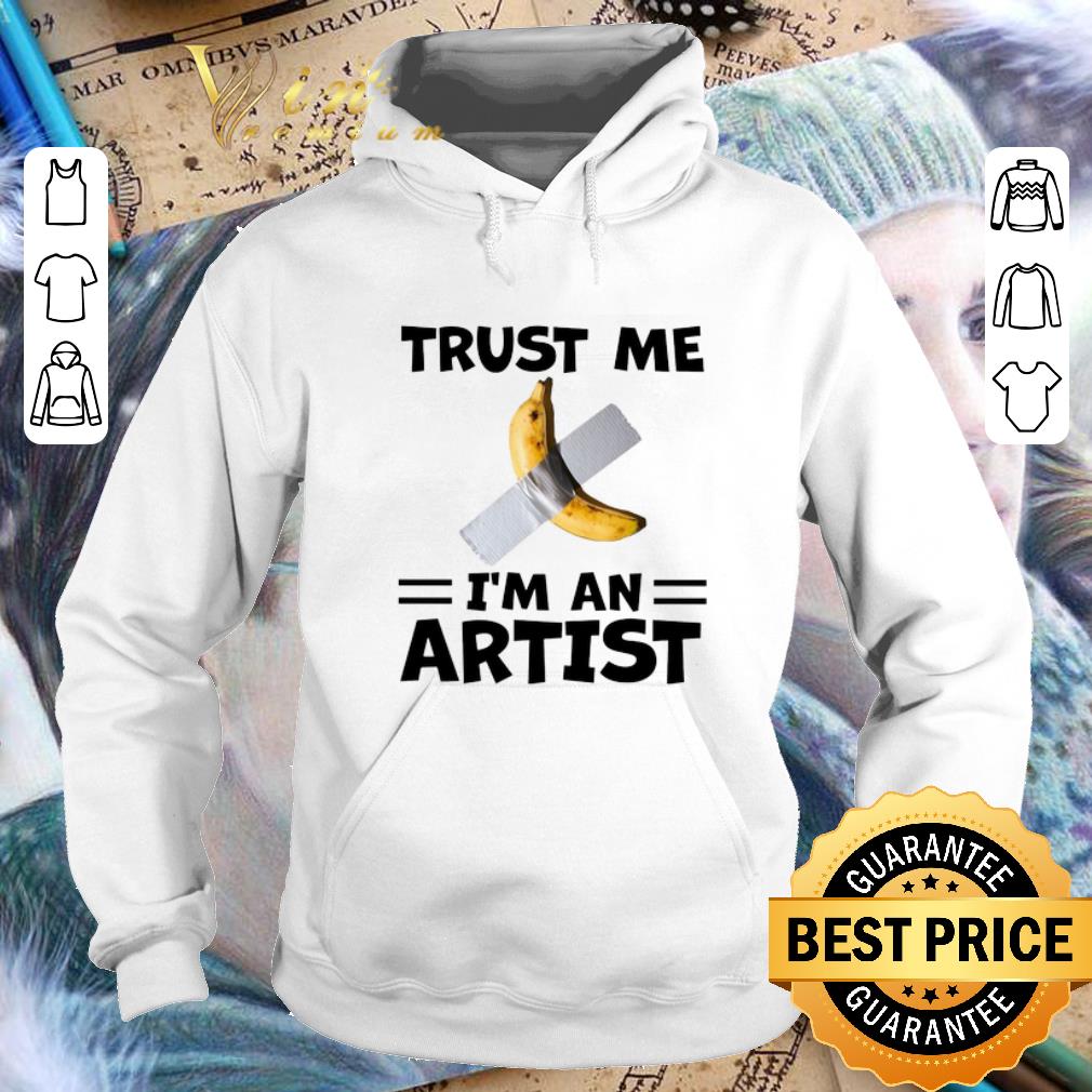 Awesome Banana trust me i m an Artist Duct taped shirt 4 - Awesome Banana trust me i'm an Artist Duct-taped shirt