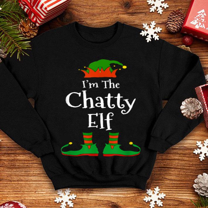 Nice I m The Chatty Elf Family Matching Funny Christmas Gift sweater 4 - Nice I'm The Chatty Elf Family Matching Funny Christmas Gift sweater