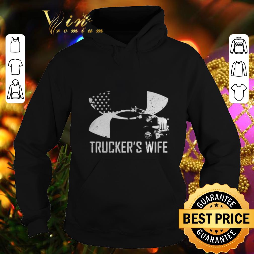 Pretty Under Armour Trucker's Wife shirt Pretty Under Armour Trucker s Wife shirt 4 - Pretty Under Armour Trucker's Wife shirt