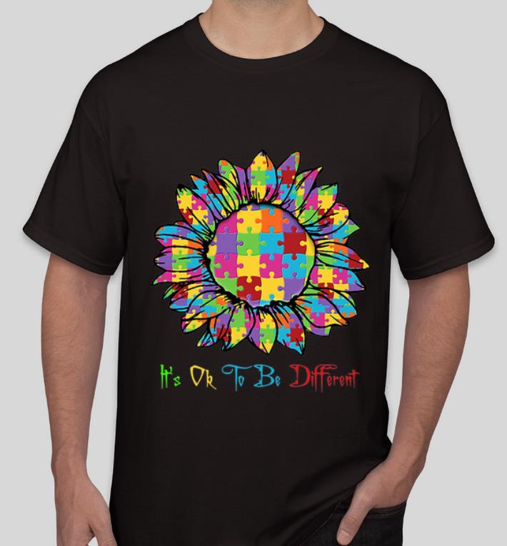 Original Autism Sunflower It s Ok To Be Different shirt 4 - Original Autism Sunflower It’s Ok To Be Different shirt