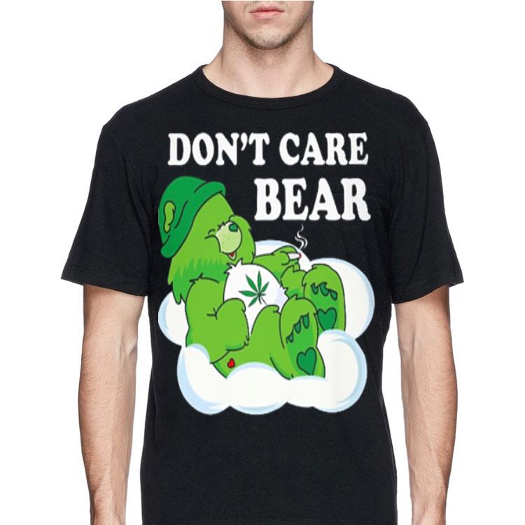 Don t care bear Weed shirt 4 - Don't care bear Weed shirt