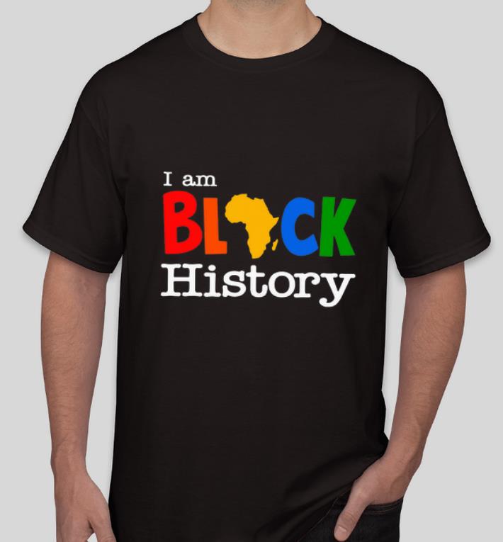 Great I Am Black History American African Pride Costumes shirt 4 - Great I Am Black History American African Pride Costumes shirt