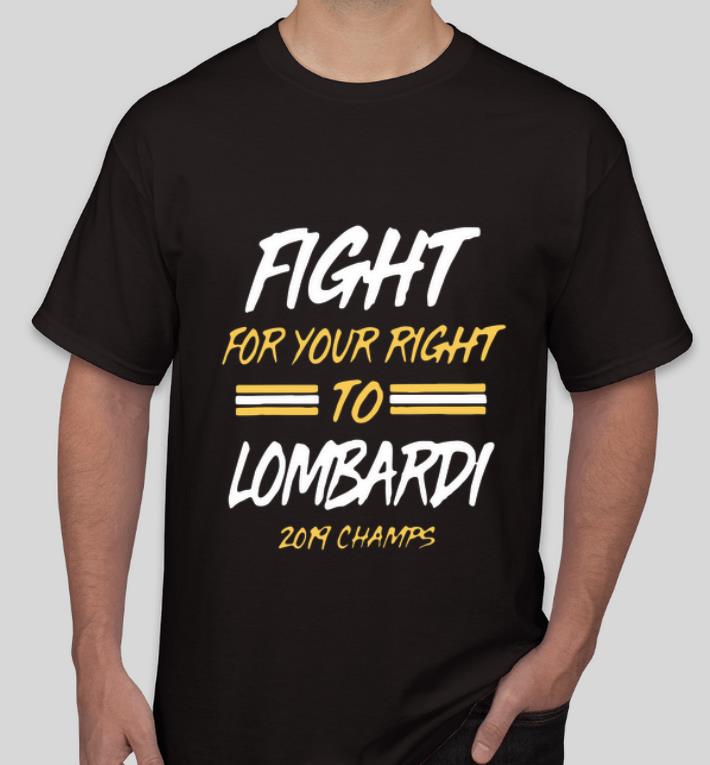 Hot Fight For Your Right To Lombardi Kansas City Chiefs Super Bowl Liv Champions For shirt 4 - Hot Fight For Your Right To Lombardi Kansas City Chiefs Super Bowl Liv Champions For shirt