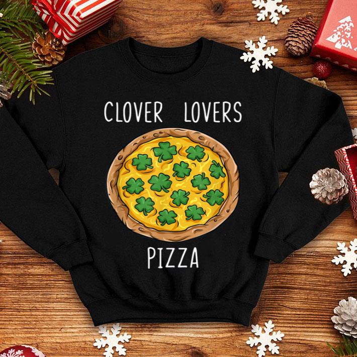 Official Clover Lovers Pizza St Patrick s Day Funny Boys Girls Kids shirt 4 - Official Clover Lovers Pizza St Patrick's Day Funny Boys Girls Kids shirt