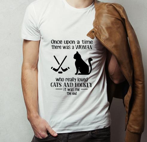 Original Once Upon A Time There Was A Woman Who Really Loved Cats And Hockey shirt 4 - Original Once Upon A Time There Was A Woman Who Really Loved Cats And Hockey shirt