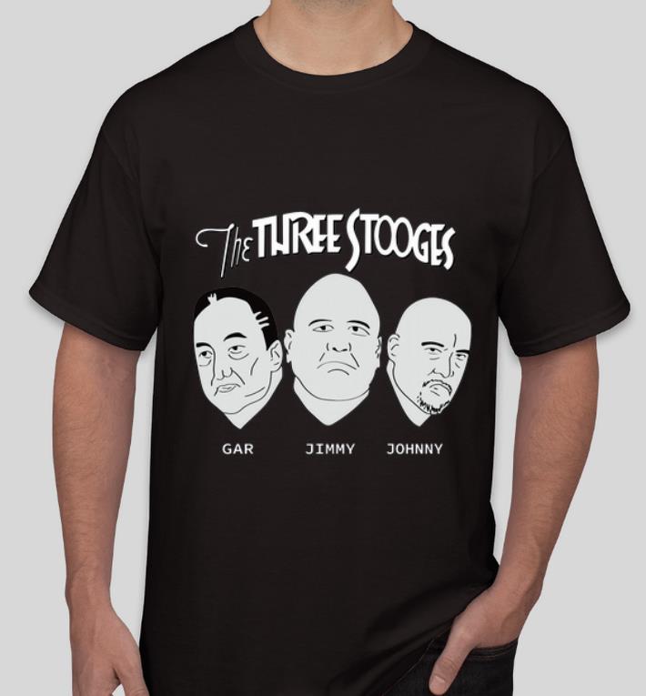 Original The Three Stooges Gar Jimmy Johnny shirt 4 - Original The Three Stooges Gar Jimmy Johnny shirt