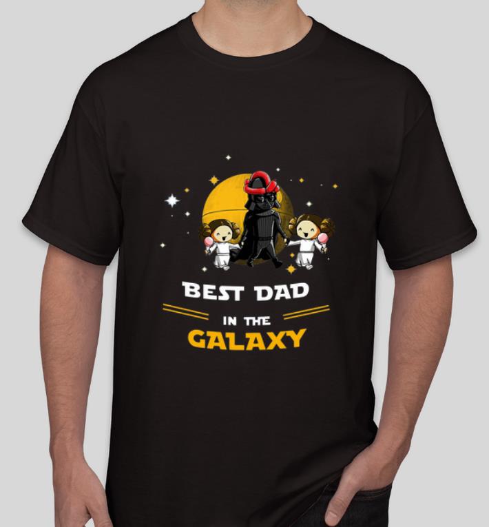 Premium Star War Darth Vader Best Dad In The Galaxy shirt 4 - Premium Star War Darth Vader Best Dad In The Galaxy shirt