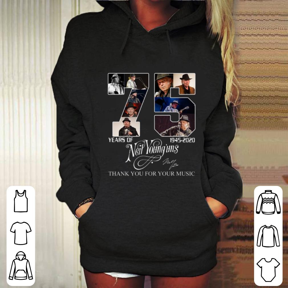 Pretty 75 years of Neil Young uns 1945 2020 signature thank you for your music shirt 4 - Pretty 75 years of Neil Young'uns 1945 2020 signature thank you for your music shirt
