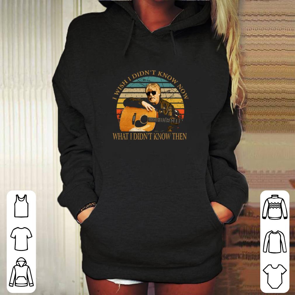Top Bob Seger i wish i didn t know now what i didn t know then vintage shirt 4 - Top Bob Seger i wish i didn't know now what i didn't know then vintage shirt
