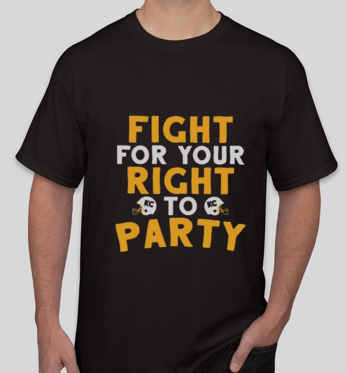 Top Kansas City Chiefs Fight For Your Right To Party shirt 4 - Top Kansas City Chiefs Fight For Your Right To Party shirt