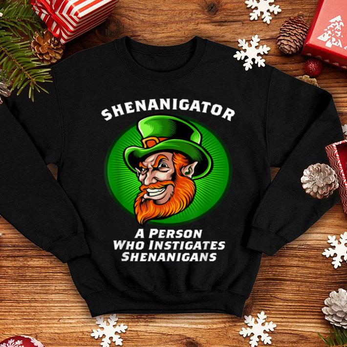Top Shenanigans Funny Shenanigator St Patricks Day shirt 4 - Top Shenanigans Funny Shenanigator St Patricks Day shirt