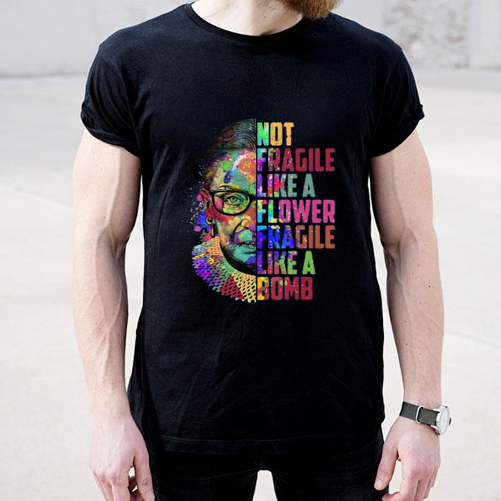 Fragile Like A Flower But A Bomb shirt 4 - Fragile Like A Flower But A Bomb shirt