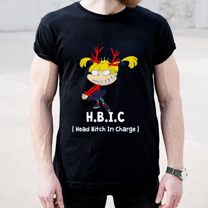 H B I C Head Bitch In Charge shirt 4 1 - H B I C Head Bitch In Charge shirt