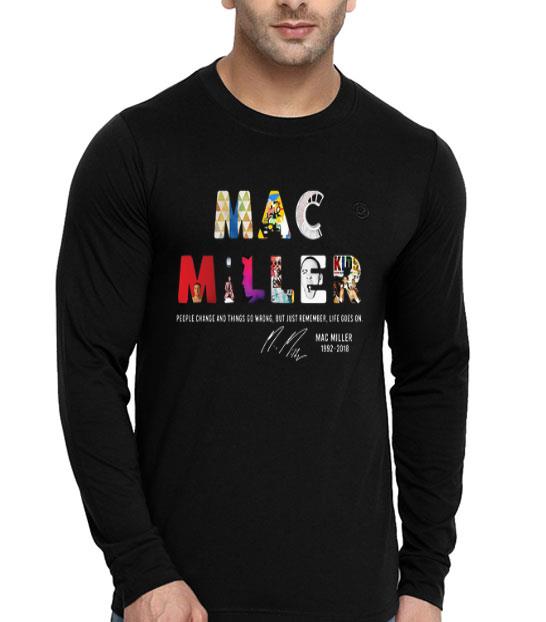 People Change And Things So Wrong But Just Remember Life Goes On Mac Miller Signatures shirt 4 - People Change And Things So Wrong But Just Remember Life Goes On Mac Miller Signatures shirt
