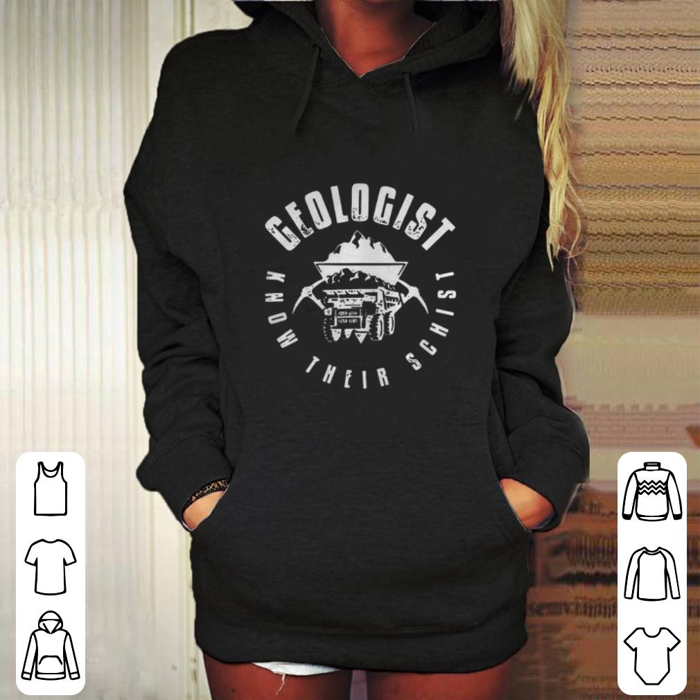 Pretty Geologist Know Their Schist shirt 4 - Pretty Geologist Know Their Schist shirt