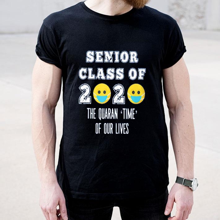 Quarantine Senior Class 2020 Graduation shirt 4 - Quarantine Senior Class 2020 Graduation shirt