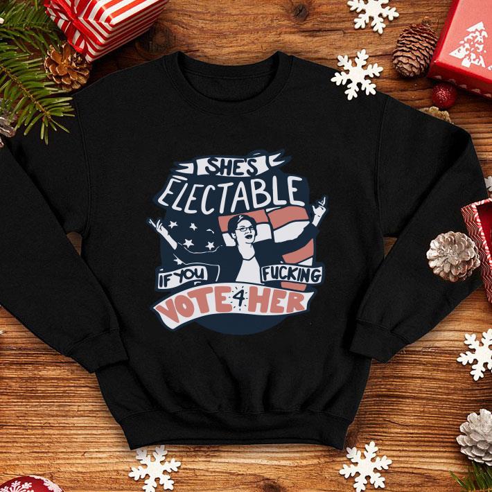 She s Electable If You Fucking Vote For Her Shirt shirt 4 - She’s Electable If You Fucking Vote For Her Shirt shirt