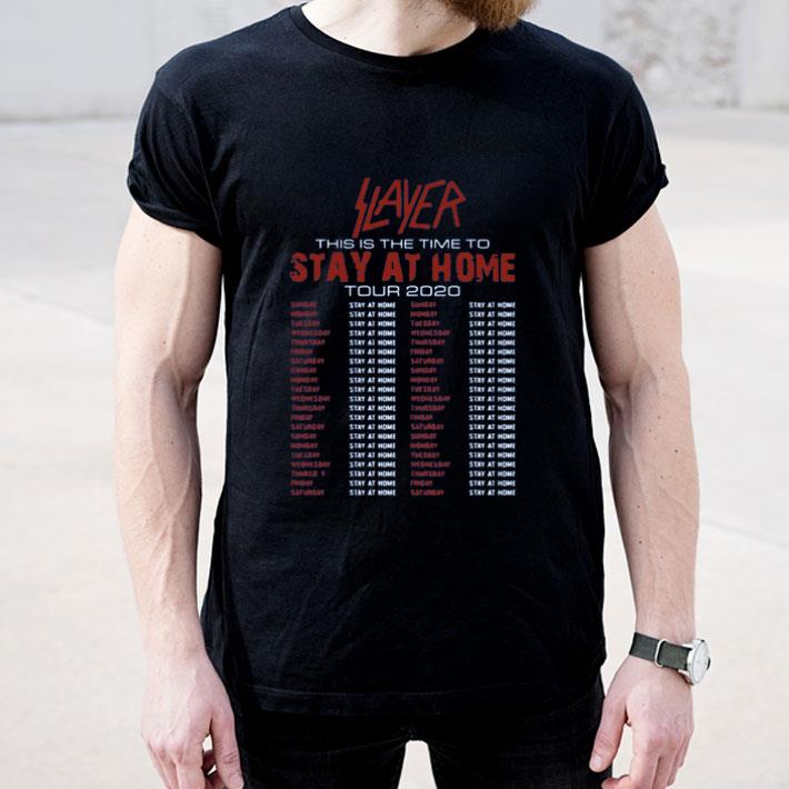 Slayer This Is The Time To Stay At Home Tour 2020 shirt 4 - Slayer This Is The Time To Stay At Home Tour 2020 shirt