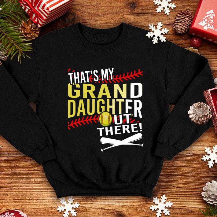 Softball That s My Granddaughter Out There shirt 4 - Softball That’s My Granddaughter Out There shirt