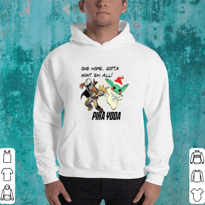 The Mandalorian Baby Yoda Hunt Them All Pokemon Pika Yoda shirt 4 - The Mandalorian & Baby Yoda Hunt Them All Pokemon Pika Yoda shirt