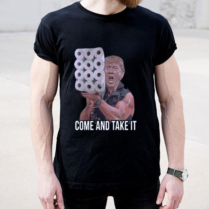 Trump Come And Take It American Af shirt 4 - Trump Come And Take It American Af shirt