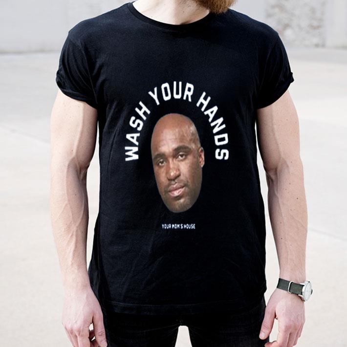 Wash Your Hands Tom Segura shirt 4 - Wash Your Hands Tom Segura shirt