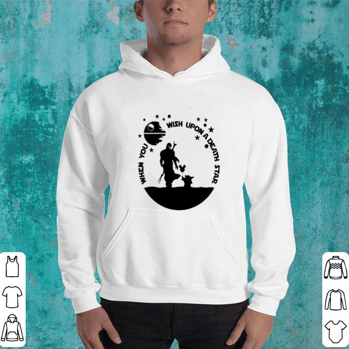 When You Wish Upon A Death Star The Mandalorian Baby Yoda shirt 4 - When You Wish Upon A Death Star The Mandalorian Baby Yoda shirt