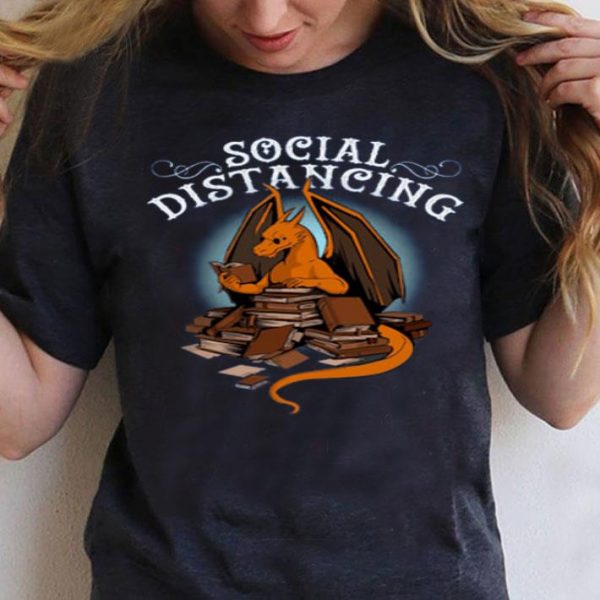 Top Dragon Book Social Distancing shirt