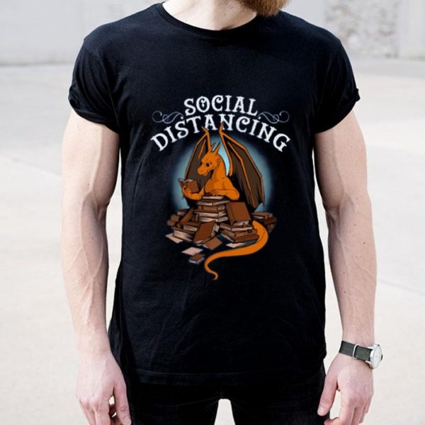 Top Dragon Book Social Distancing shirt