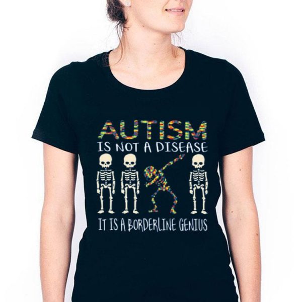 Hot Autism Is Not A Disease Autism Skeleton Awareness shirt