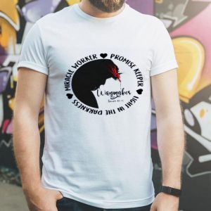 Top Leeland Way Maker Miracle Worker Promise Keeper Light In The Darkness shirt