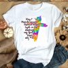 Nice Way Maker Miracle Worker Promise Keeper Light In The Darkness My God That Is Who You Are shirt