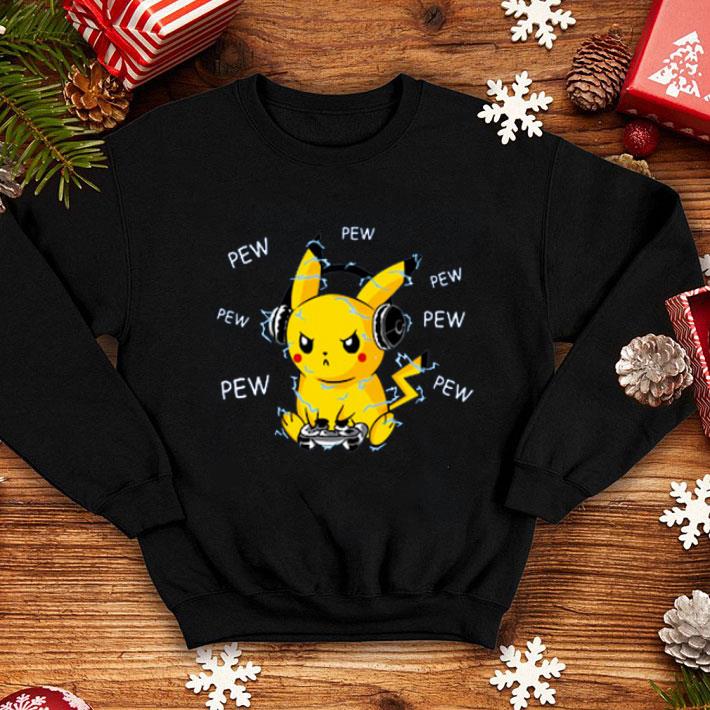 Nice Pokemon Playing Game Pikachu Pew shirt 4 - Nice Pokemon Playing Game Pikachu Pew shirt