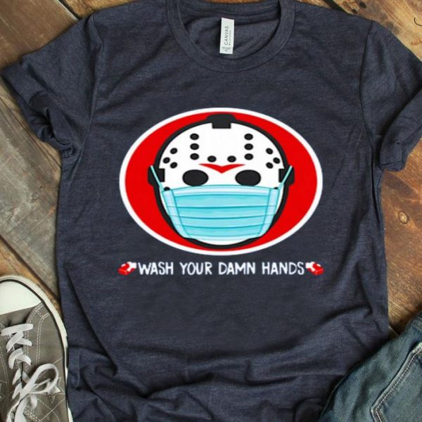 Top Jason Voorhees Face Mask Wash Your Damn Hands shirt