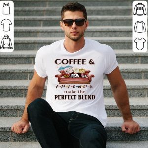 Hot Coffee And Peanuts Friends Make The Perfect Blend shirt