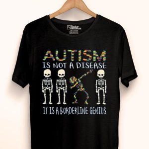 Hot Autism Is Not A Disease Autism Skeleton Awareness shirt
