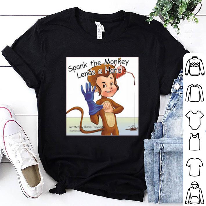 Bimisi Tayanita Spank The Monkey Lends A Hand Shirt