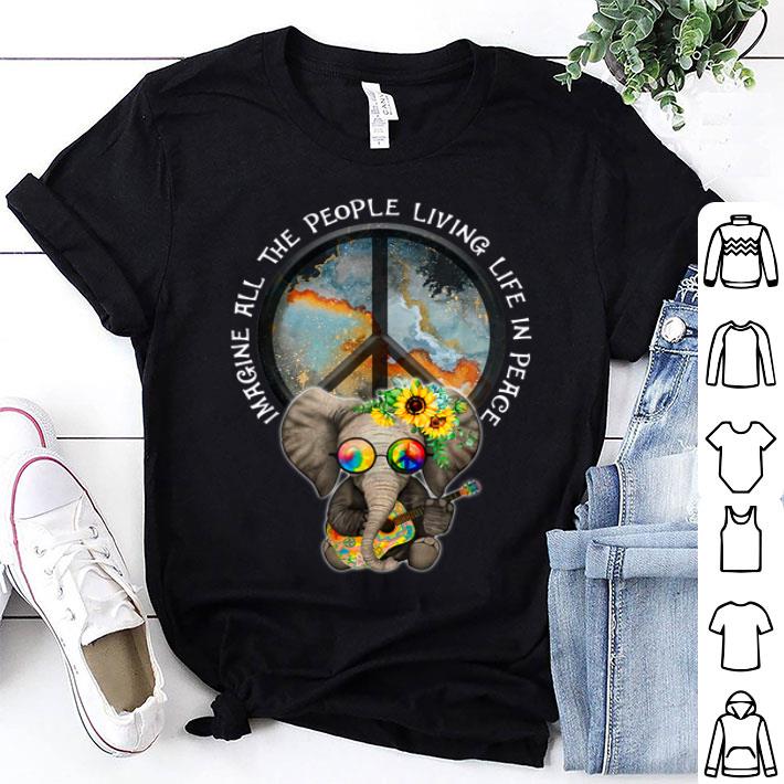 All The People Imagine Living Life In Peace Shirt