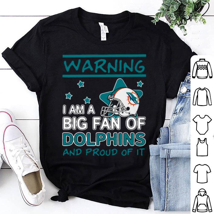 I Am A Big Fan Of Dolphins Shirt