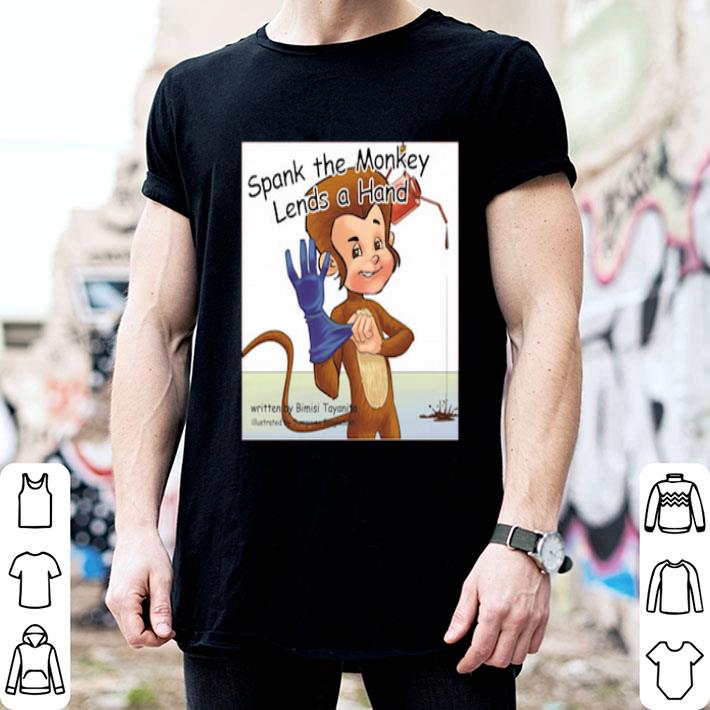 Bimisi Tayanita Spank The Monkey Lends A Hand Shirt