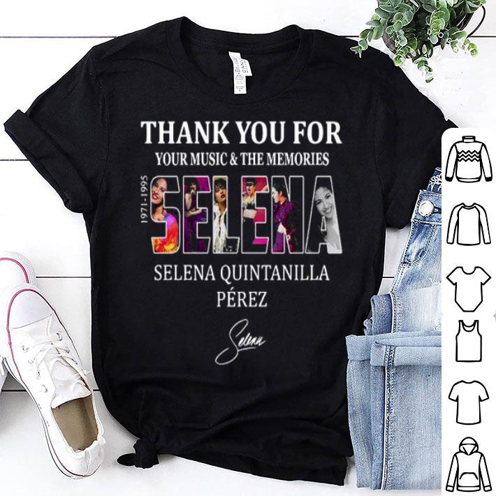Selena Quintanilla Perez Thank You For Your Music And The Memories Signature Shirt