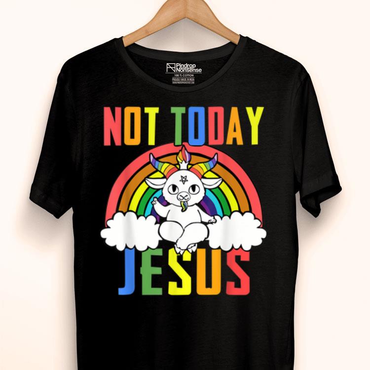 Unicorn Rainbow Not Today Jesus Shirt