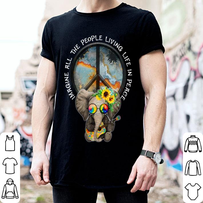 All The People Imagine Living Life In Peace Shirt
