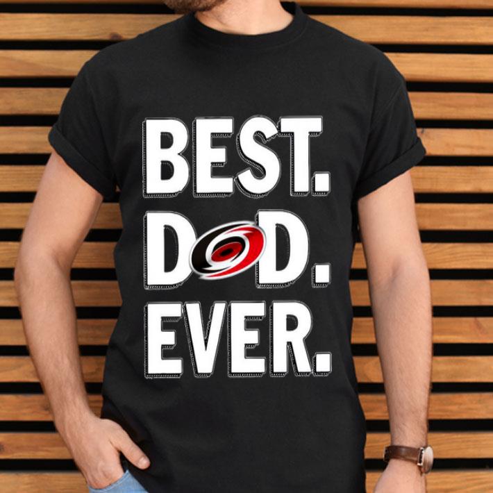 Best Dad Ever Carolina Hurricanes Shirt