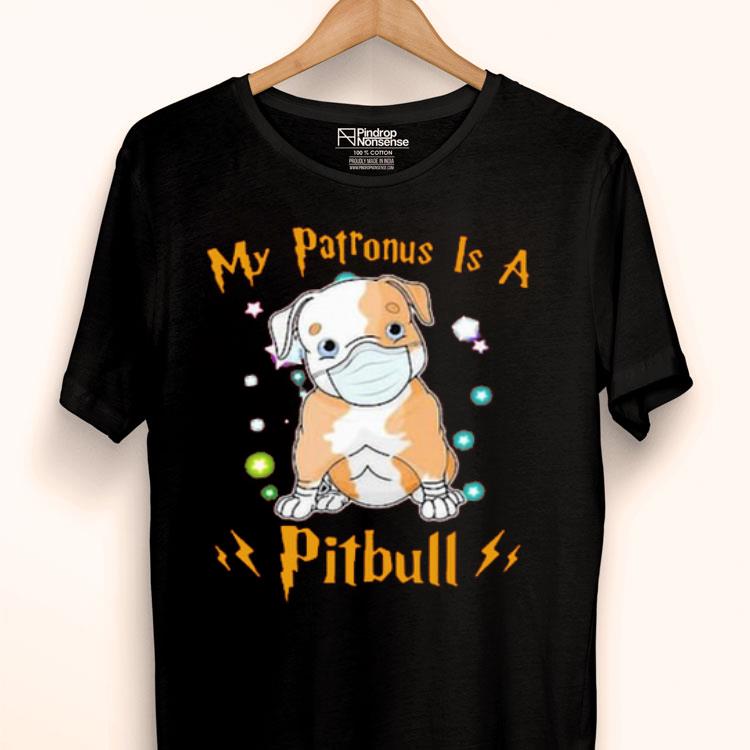 My Patronus Is A Pitbull Mask Coronavirus Shirt