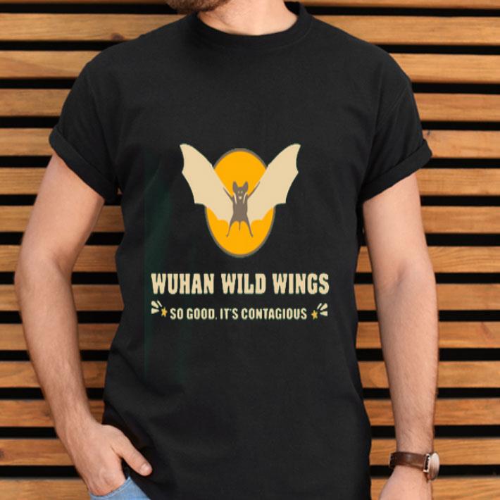 Wuhan Wild Wings So Good It’s Contagious Shirt